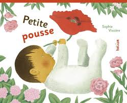 Petite pousse, Sandrine Vissière